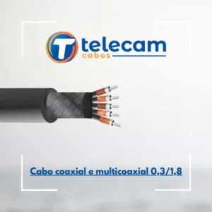 Cabo coaxial e multicoaxial 0,3/1,8